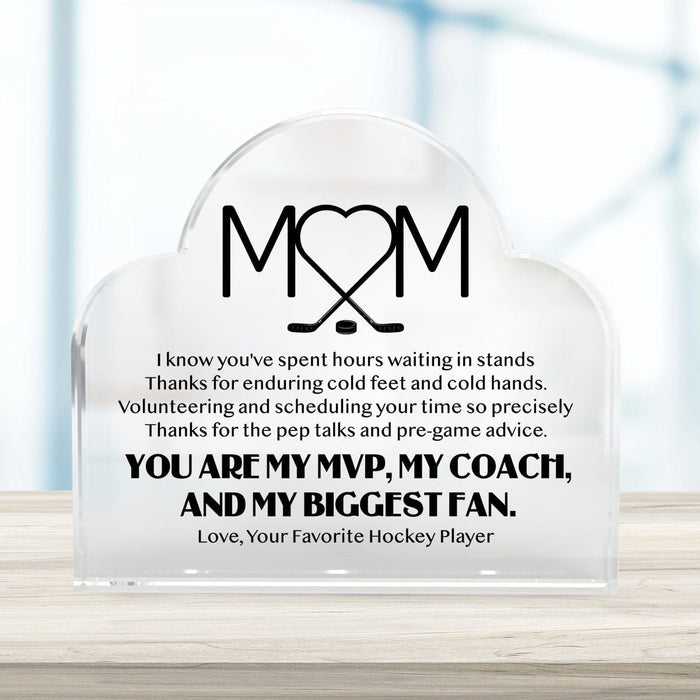 Crystal Plaque - Hockey - To My Mom - Thanks For The Pep Talks And Pre-Game Advice - Gznf19049