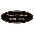 Custom Oval Sign