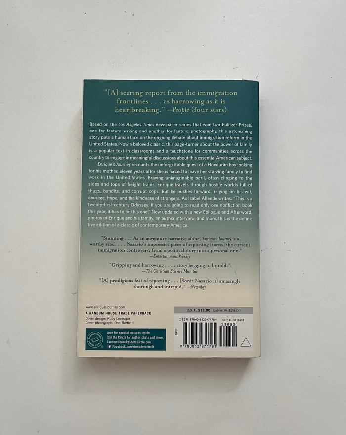 Enrique's Journey: The Story of a Boy's Dangerous Odyssey to Reunite with his Mother by Sonia Nazario