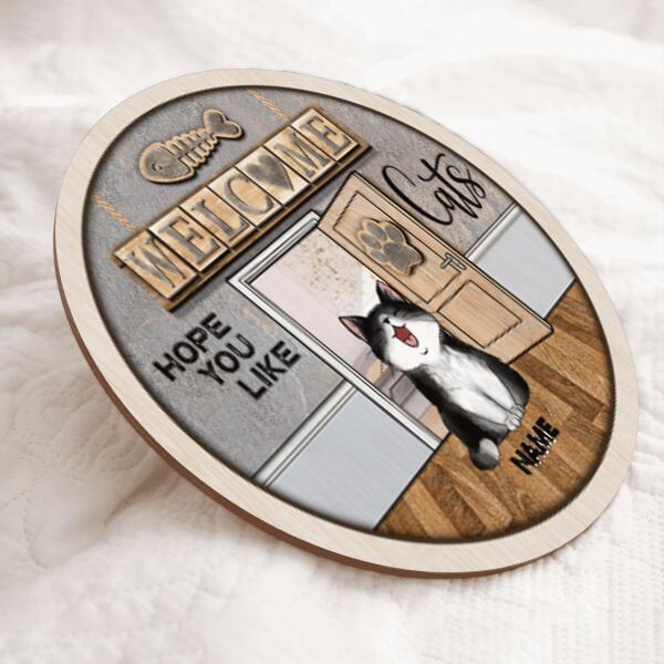 Pawzity Custom Wooden Signs, Gifts For Cat Lovers, Welcome Hope You Like Cats, Chubby Cats Funny Signs , Cat Mom Gifts