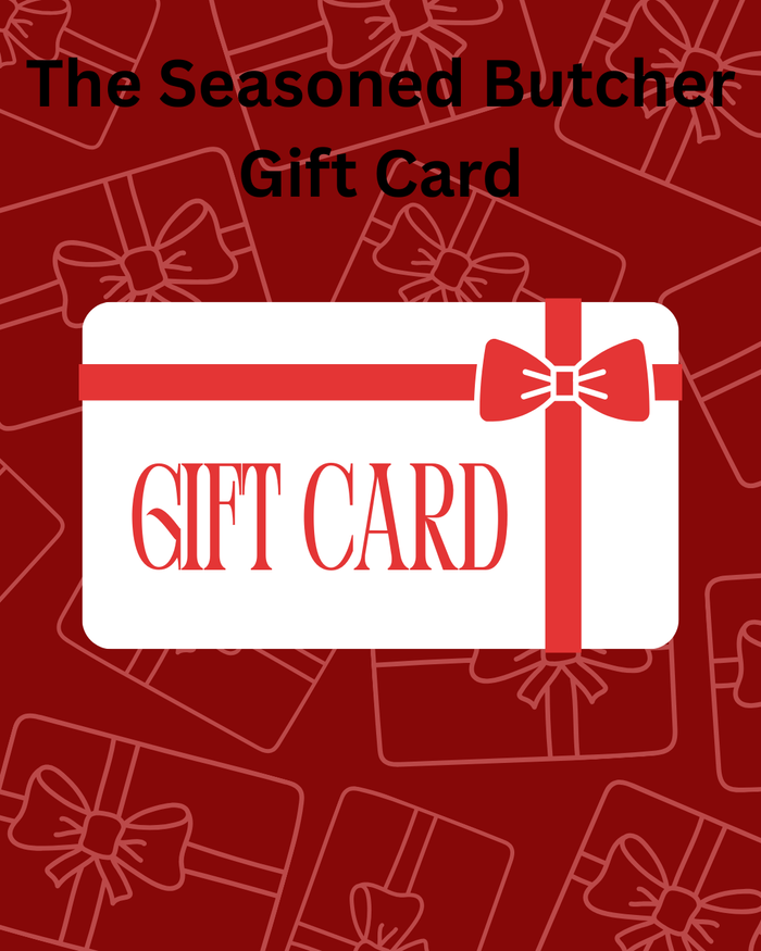 The Seasoned Butcher Gift Card