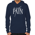 To The Pain Hoodie