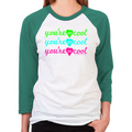 You're So Cool Unisex Baseball T-Shirt