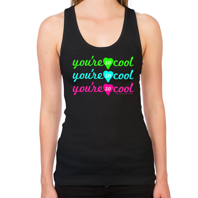 You're So Cool Women's Racerback Tank